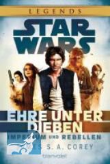 Star Wars Imperium und Rebellen: Ehre unter Dieben