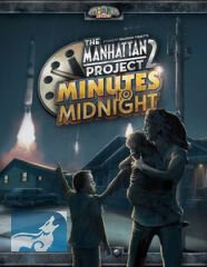 The Manhattan Project 2: Minutes to Midnight