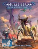 Numenera Ninth World Bestiary  3