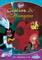 Tails of  Equestria: Goblins &amp; Gefangene