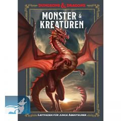 Monster &amp; Kreaturen: Ein Leitfaden f&uuml;r junge Abenteurer