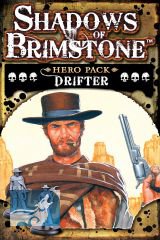 Shadows of Brimstone: Drifter Hero Pack