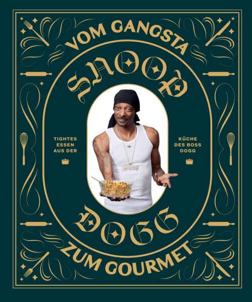 Snoop Dogg: Vom Gangsta zum Gourmet