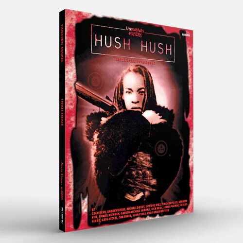 Unknown Armies RPG Hush Hush 1E