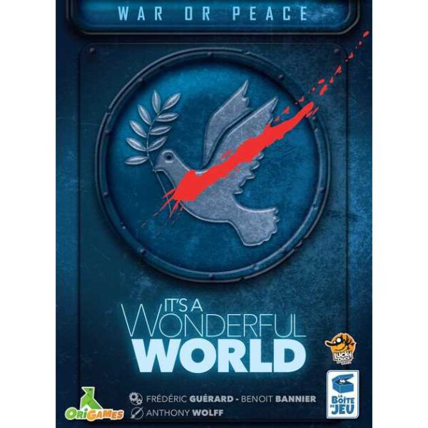 Its a Wonderful World: War Or Peace