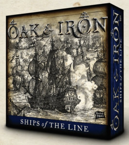 Oak and Iron - Ships of the Line