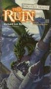 The Ruin: Forgotten Realms The Year of Rogue Dragons, Book III von Richard Lee Byers