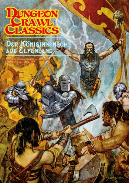 Dungeon Crawl Classics: Der K&ouml;niginnensohn von Elfenland