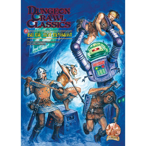 Dungeon Crawl Classics: Bis die Zeit gefriert