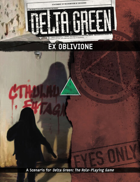 Delta Green Ex Oblivione