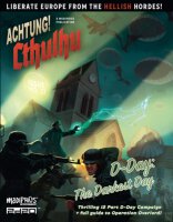 Achtung! Cthulhu 2d20: D-Day: The Darkest Day