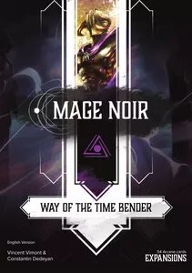 Mage Noir Way of the Time Bender