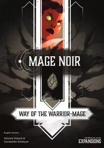 Mage Noir Way of the Warrior Mage