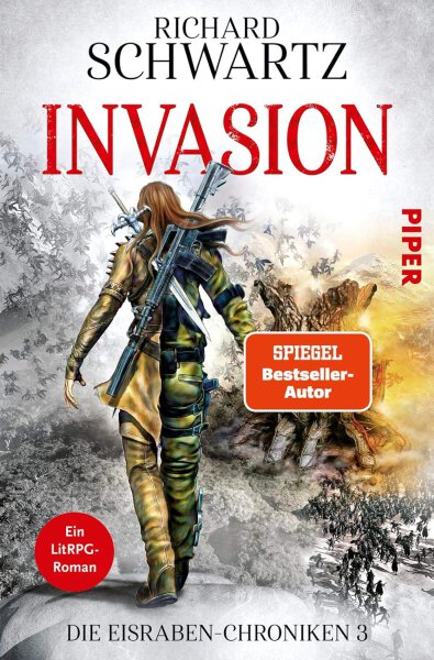 Invasion (Die Eisraben-Chroniken 3): Ein LitRPG-Roman