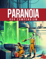 Paranoia 404 Compendium