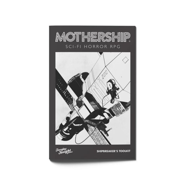 Mothership RPG Shipbreakers Toolkit