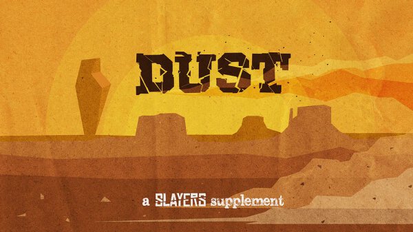 Slayers RPG Dust