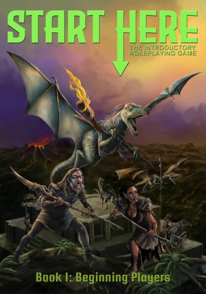 Start Here RPG Book I Beginning Players