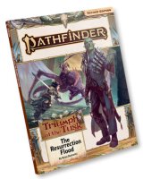 Pathfinder Adventure Path: The Resurrection Flood...