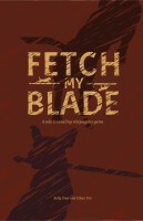 Fetch my Blade RPG (english)